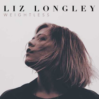 the album cover for Liz Longley - Weightless