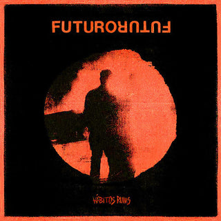 Futuro- Habitos Ruins