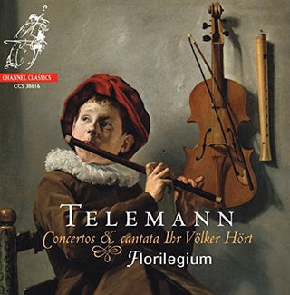 the album cover for Telemann / Florilegium - Concertos & Cantata Ihr Volker Hort