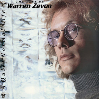 Warren Zevon- A Quiet Normal Life: The Best Of Warren Zevon