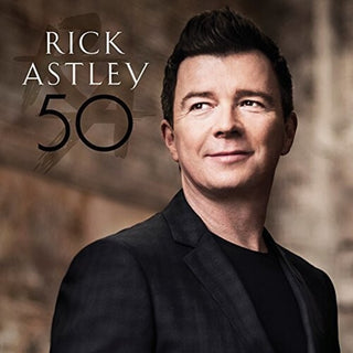 the album cover for Rick Astley - 50 [Import]