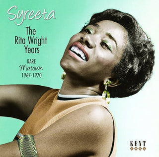 the album cover for Syreeta - Rita Wright Years: Rare Motown 1967-1970