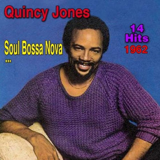 the album cover for Quincy Jones - Soul Bossa Nova