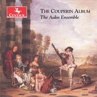 the album cover for Couperin / Aulos Ensemble - Couperin Album