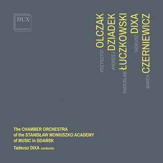 the album cover for Olczak / Kacprzak / Szlachcikowski - Olczak - Dziadek - Luczkowski - Dixa