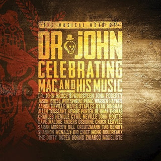 the album cover for Various Artists - The Musical Mojo Of Dr. John: A Celebration of Mac & His Music [2 CD]