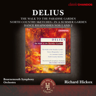 the album cover for Delius / Bournemouth Symphony Orchestra - Delius: Walk to the Paradise Garden
