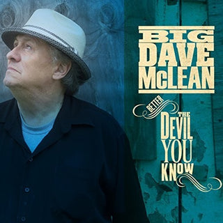 the album cover for Big Mclean Dave - Better The Devil You Know