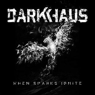 the album cover for Darkhaus - When Sparks Ignite