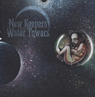 New Keepers of the Water Towers- The Cosmic Child