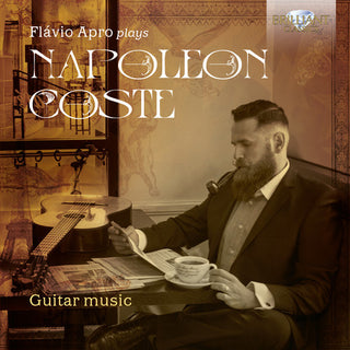 the album cover for Coste / Flavio Apro - Flavio Apro plays Napoleon Coste