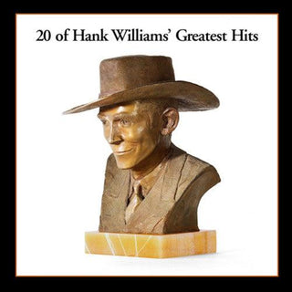 Hank Williams- 20 Greatest Hits