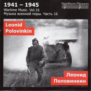 the album cover for Alexander Titov - Wartime Music 16 L. A. Polovinkin