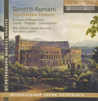 the album cover for Lyudmila Shkirtil - Sonetti Romani - Viacheslav Ivanov In Music
