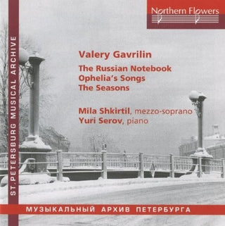 the album cover for Lyudmila Shkirtil - V. Gavrilin - Russian Notebook