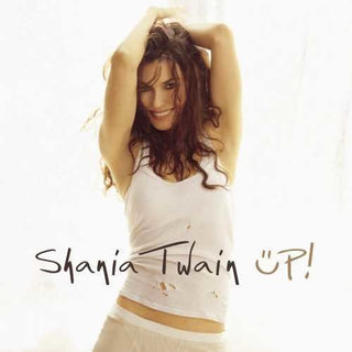 Shania Twain- Up!