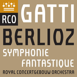 the album cover for Berlioz / Royal Concertgebouw Orchestra Amsterdam - Berlioz: Symphonie fantastique