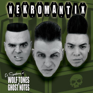 the album cover for Nekromantix - A Symphony Of Wolf Tones And Ghost Notes