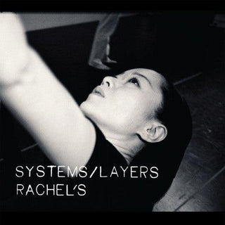 Rachel's- Systems/Layers