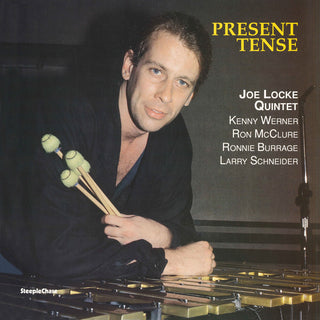 the album cover for Joe Locke Quintet - Present Tense
