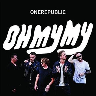 the album cover for OneRepublic - Oh My My