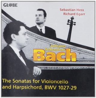 the album cover for J Bach .S. / Hess / Egarr - Sonatas Violoncello & Harpsichord