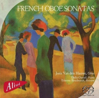 the album cover for Van Den Hauwe / Ouziel / Various - French Oboe Sonatas