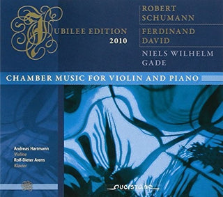 the album cover for Chumann / David / Gade / Hartmann / Arens - Chamber Music for Violin & Piano