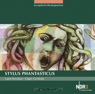 the album cover for Lajos Rovatkay / Various - Stylus Phantasticus