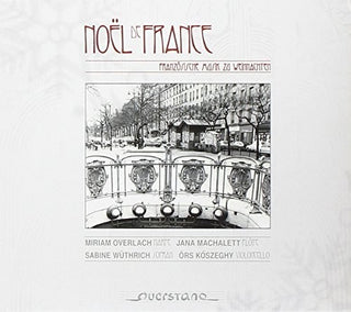 the album cover for Jolivet / Machalett / Wuthrich / Koszeghi - Noel de France