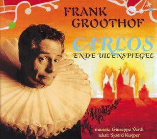 the album cover for Verdi / Groothof - Carlos En De Uilenspiegel