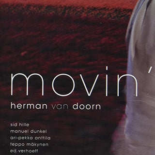 the album cover for Herman Van Doorn / Various - Movin'