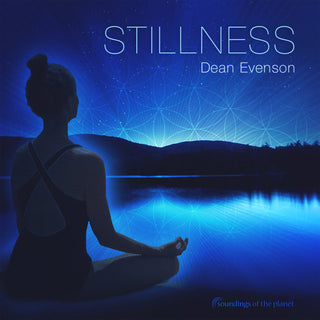 the album cover for Dean Evenson - Stillness [Digipak]
