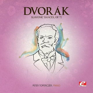 the album cover for Dvorak - Slavonic Dances 72 (Mod) [Remastered]