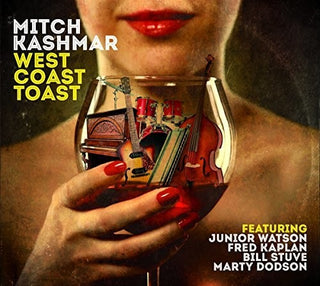 the album cover for Mitch Kashmar - West Coast Toast