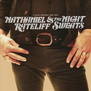 the album cover for Nathaniel Rateliff & The Night Sweats - A Little Something More From