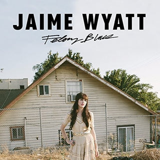 the album cover for Jaime Wyatt - Felony Blues
