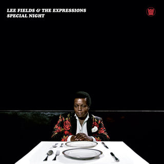 Lee Fields & Expressions- Special Night