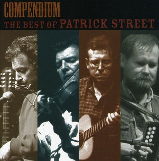 the album cover for Patrick Street - Compendium: The Best of Patrick Street