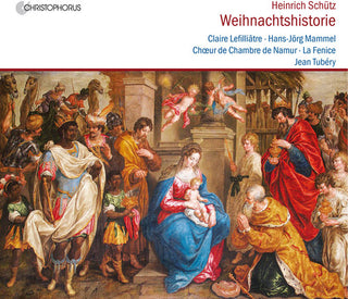 the album cover for Schutz / Lefiliatre / Mammel - Heinrich Schutz: Die Weihnachtshistorie