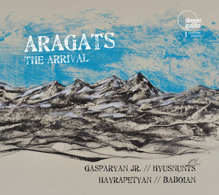 the album cover for Alex Baboian - Aragats: The Arrival