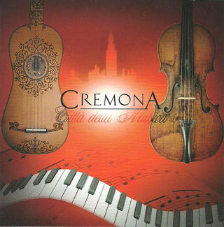 the album cover for Burne / Fahrbach / Aikawa / Zuvadelli - Cremona: Citta della Musica