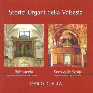 the album cover for Mario Duella - Storici Organi Della Valsesia