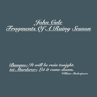 John Cale- Fragments Of A Rainy Season