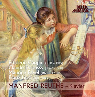 the album cover for Chopin / Debussy / Liszt / Ravel / Reuthe - Manfred Reuthe: Klavier