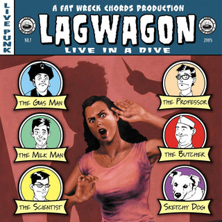 the album cover for Lagwagon - Live in a Dive