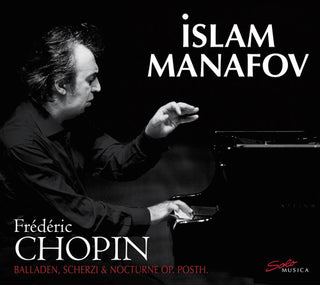 the album cover for Islam Manafov - Frederic Chopin: Piano Works