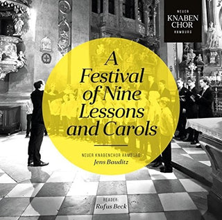 the album cover for Bartholdy / Browne / Beck / Bauditz - A Festival of Nine Lessons & Carols
