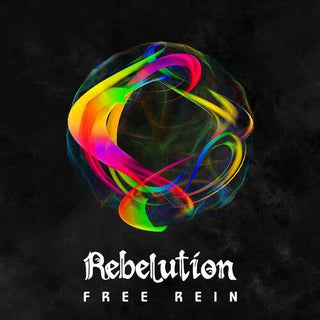 Rebelution- Free Rein