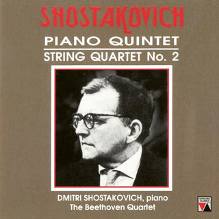 the album cover for Dmitri Shostakovich / Beethoven String Quartet - Shostakovich: Piano Quintet, Op. 57, String Quartet No. 2, Op. 68